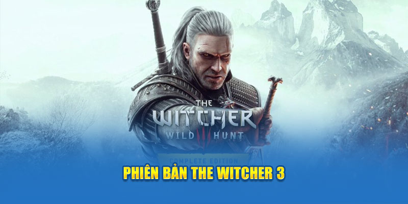 phien-ban-the-witcher